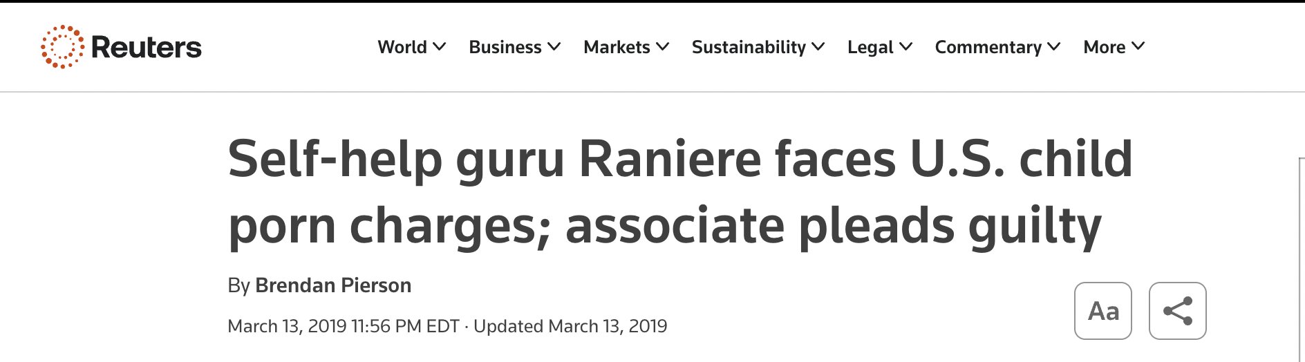 Reuters headline: Self-help guru Raniere faces U.S. child porn charges; associate pleads guilty
